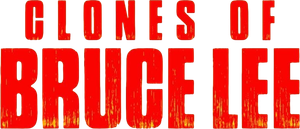 The Clones of Bruce Lee's poster