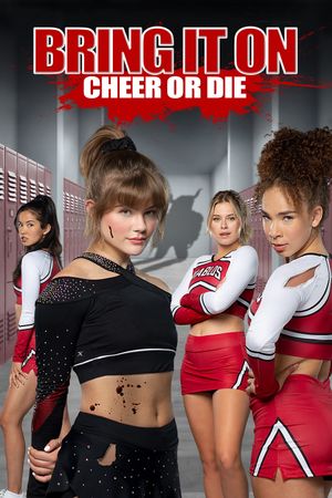 Bring It On: Cheer or Die's poster image