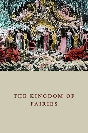 The Kingdom of the Fairies's poster