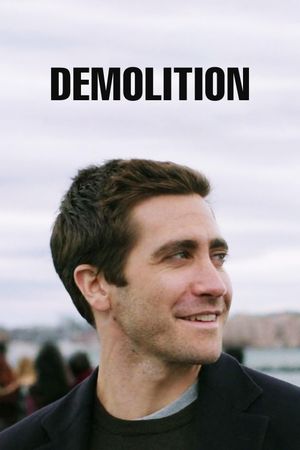 Demolition's poster