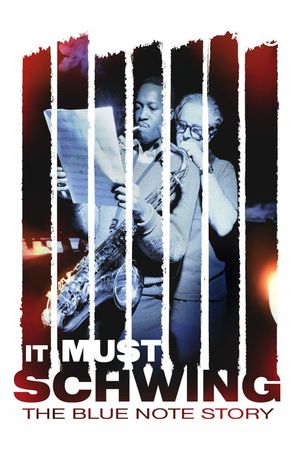 It Must Schwing: The Blue Note Story's poster