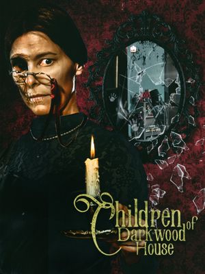 Children of Darkwood House's poster