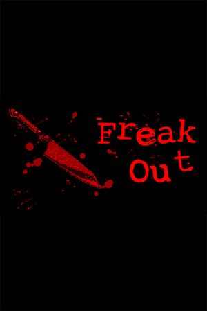 Freak Out's poster