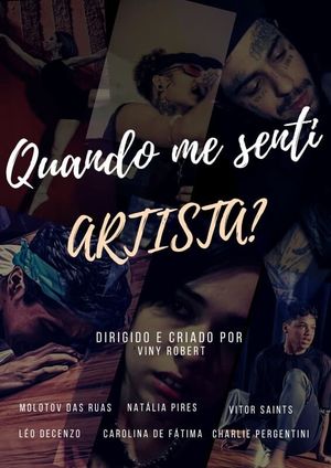 Quando me Sentir Artista?'s poster