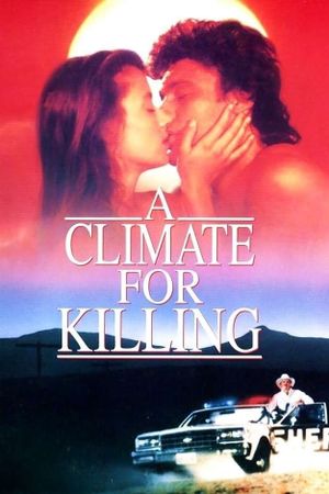 A Climate for Killing's poster