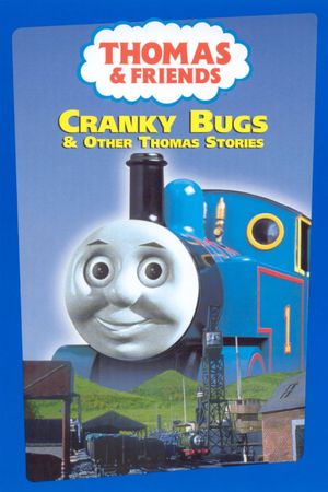 Thomas & Friends: Cranky Bugs's poster
