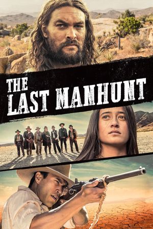 The Last Manhunt's poster
