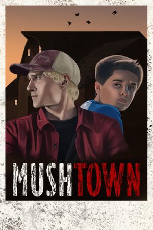 Mushtown's poster