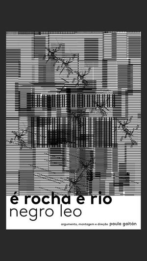 É Rocha e Rio, Negro Leo's poster