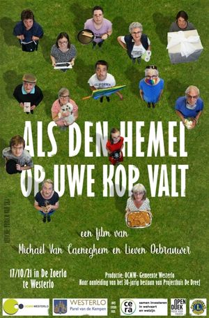 Als den hemel op uwe kop valt's poster