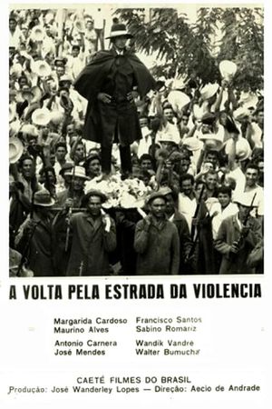 A Volta Pela Estrada da Violência's poster image