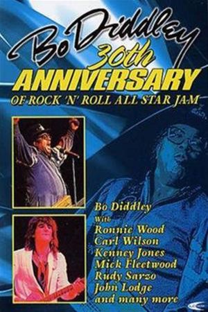 30th Anniversary of Rock 'n' Roll All-Star Jam: Bo Diddley's poster