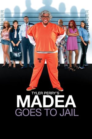 Madea Goes to Jail's poster
