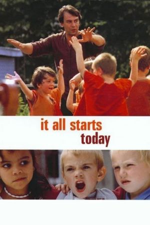 It All Starts Today's poster