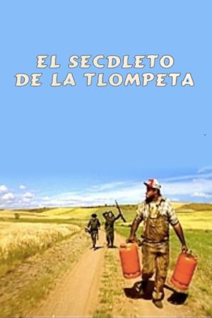 El secdleto de la tlompeta's poster