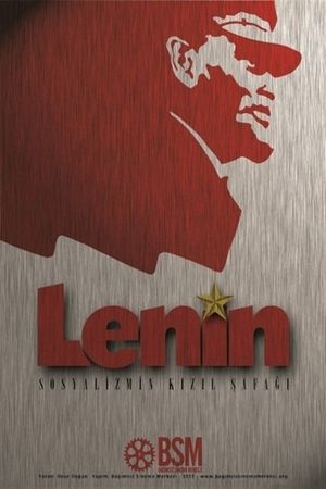 Lenin: Sosyalizmin kizil safagi's poster