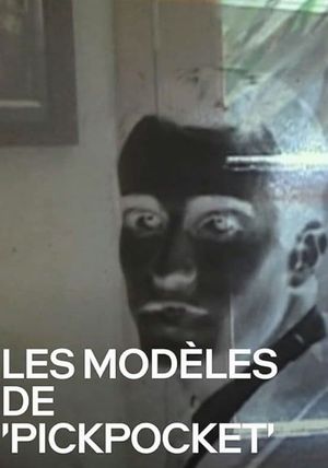 The Models of 'Pickpocket''s poster