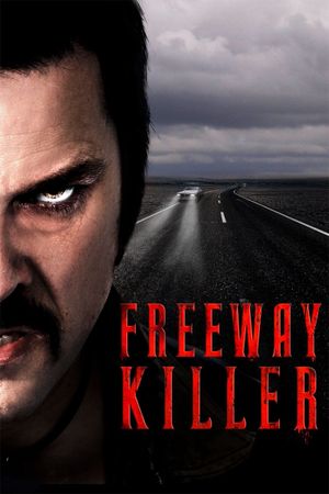 Freeway Killer's poster