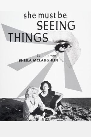 She Must Be Seeing Things's poster