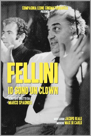Fellini - I Am a Clown's poster