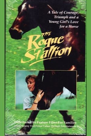 The Rogue Stallion's poster