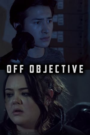 Off Objective's poster