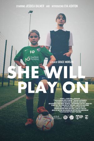 She Will Play On's poster