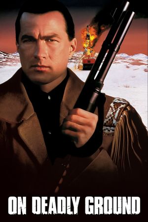 On Deadly Ground's poster