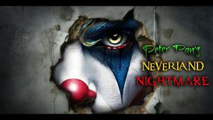 Peter Pan's Neverland Nightmare's poster