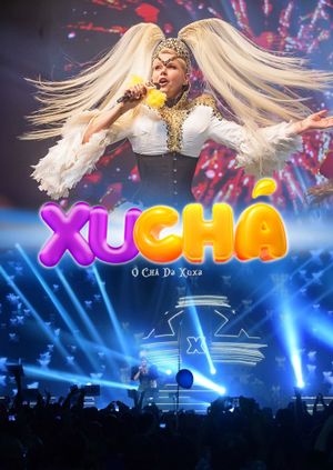 XuChá: O Chá da Xuxa's poster