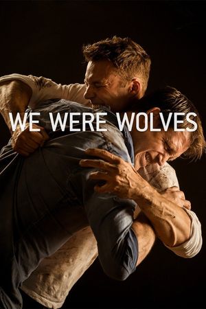 We Were Wolves's poster image