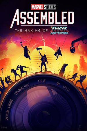 Marvel Studios Assembled: The Making of Thor: Love and Thunder's poster