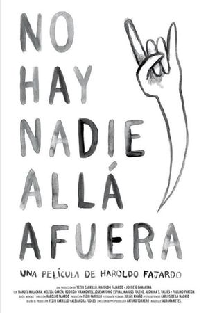 No hay nadie allá afuera's poster