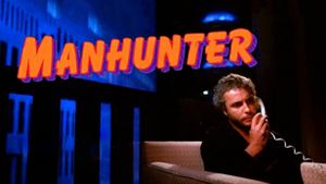 Manhunter's poster