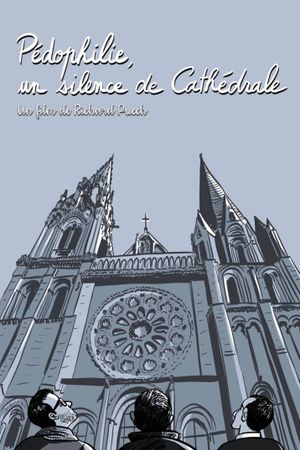 Pédophilie, un silence de cathédrale's poster