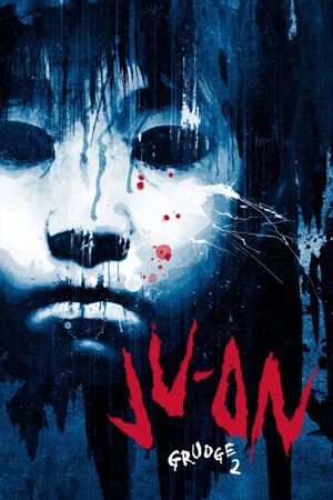 Ju-On: The Grudge 2's poster