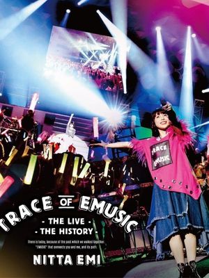 Nitta Emi LIVE "Trace of EMUSIC ～ THE LIVE THE HISTORY ～"'s poster