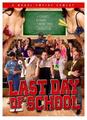 Last Day of School's poster