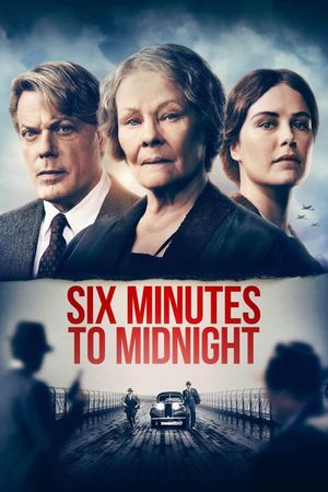 Six Minutes to Midnight's poster