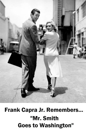 Frank Capra Jr. Remembers... Mr. Smith Goes to Washington's poster