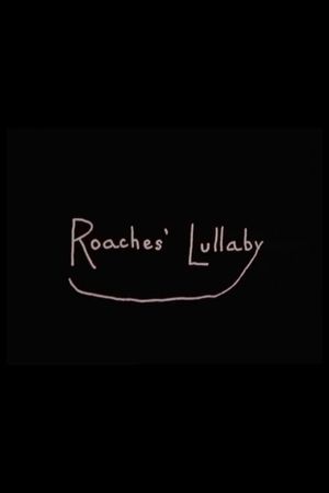 Roaches' Lullaby's poster