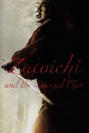 Zatoichi and the Doomed Man's poster