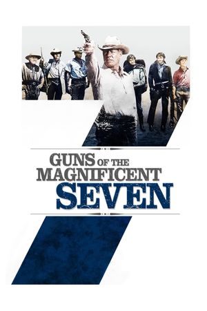 Guns of the Magnificent Seven's poster