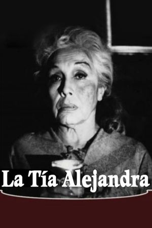 La tía Alejandra's poster