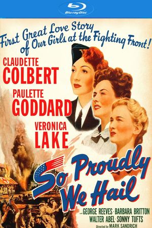So Proudly We Hail!'s poster