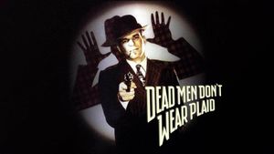 Dead Men Don't Wear Plaid's poster