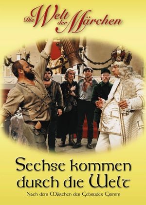 Sechse kommen durch die Welt's poster