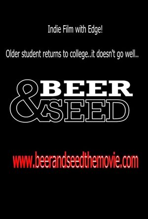 Beer & Seed's poster