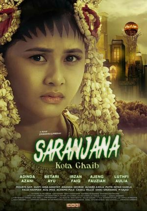 Saranjana: Kota Ghaib's poster