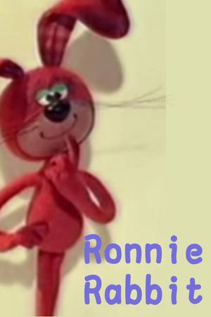 Ronnie Rabbit's poster